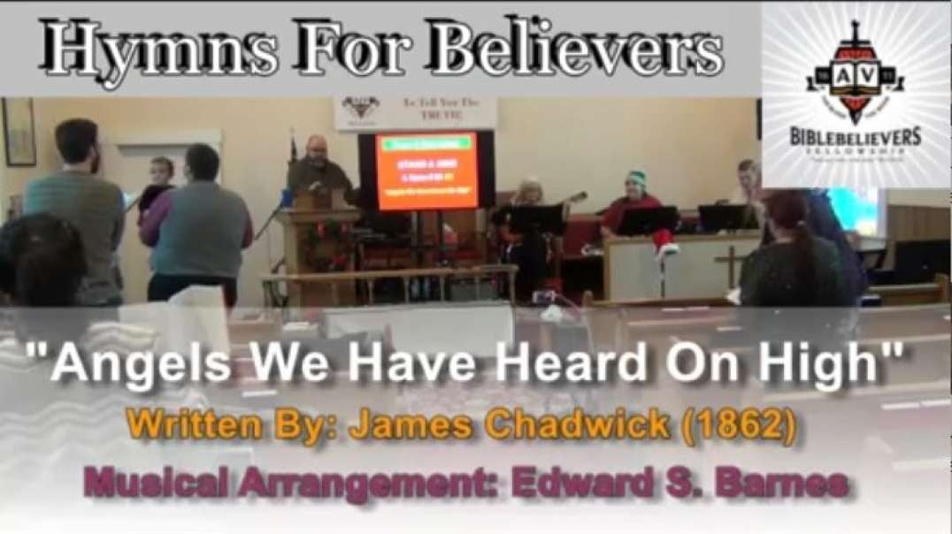 Angels We Have Heard On High (Christmas Hymns For Believers) 2017