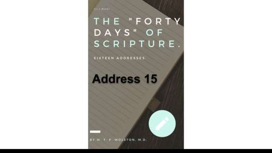 Chapter 15 The Lord Jesus' Forty Days THE APPEARINGS TO THOMAS AND THE SEVEN
