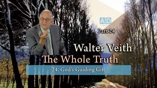 Walter Veith - God's Guiding Gift - The Whole Truth (Part 24)