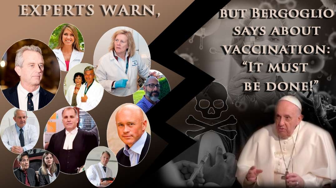Experts warn, but Bergoglio says about vaccination: “It must be done!”
