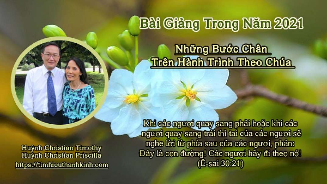 Những Bước Chân Trên Hành Trình Theo Chúa