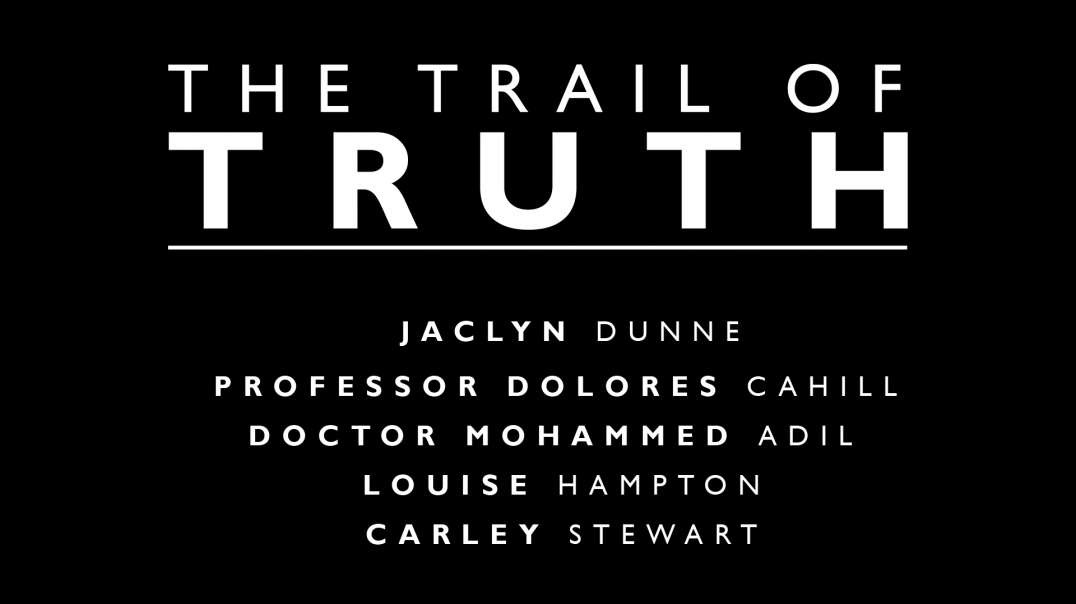 THE TRAIL OF TRUTH - A Feature length film