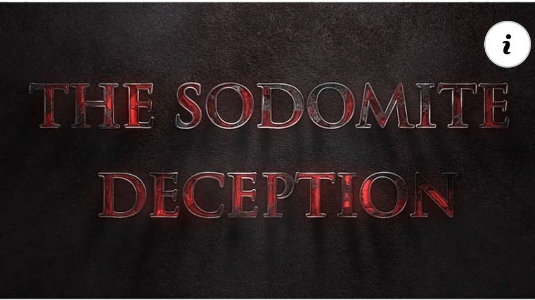 TRAILER - The Sodomite Deception
