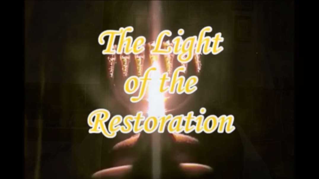 Light of the Restoration