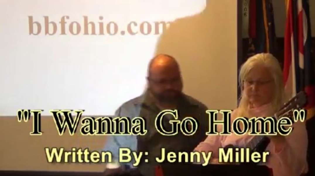 "I Wanna Go Home" (Hymns For Believers) performed by Jenny Greg Miller 2013