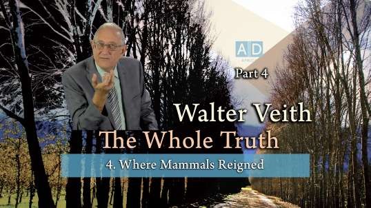 Walter Veith - Where Mammals Reigned - The Whole Truth (Part 4)