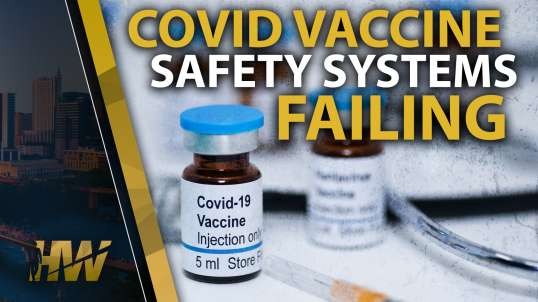 COVID VACCINE SAFETY SYSTEMS FAILING