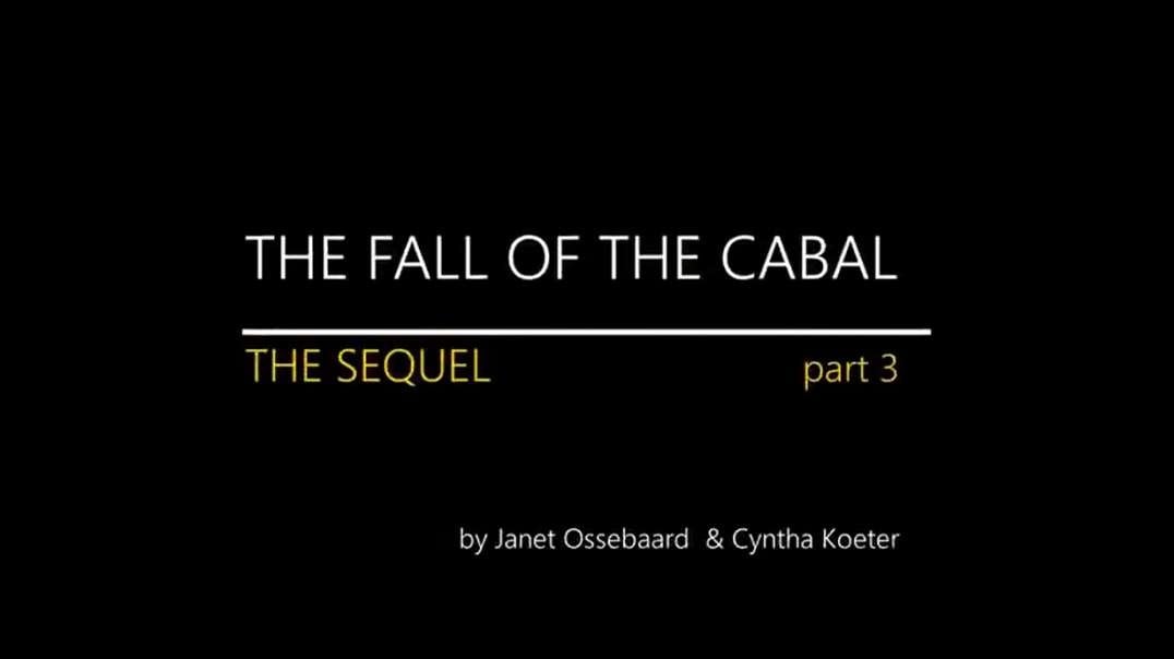 Fall Of The Cabal - Part 3
