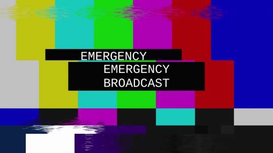 Emergency Broadcast