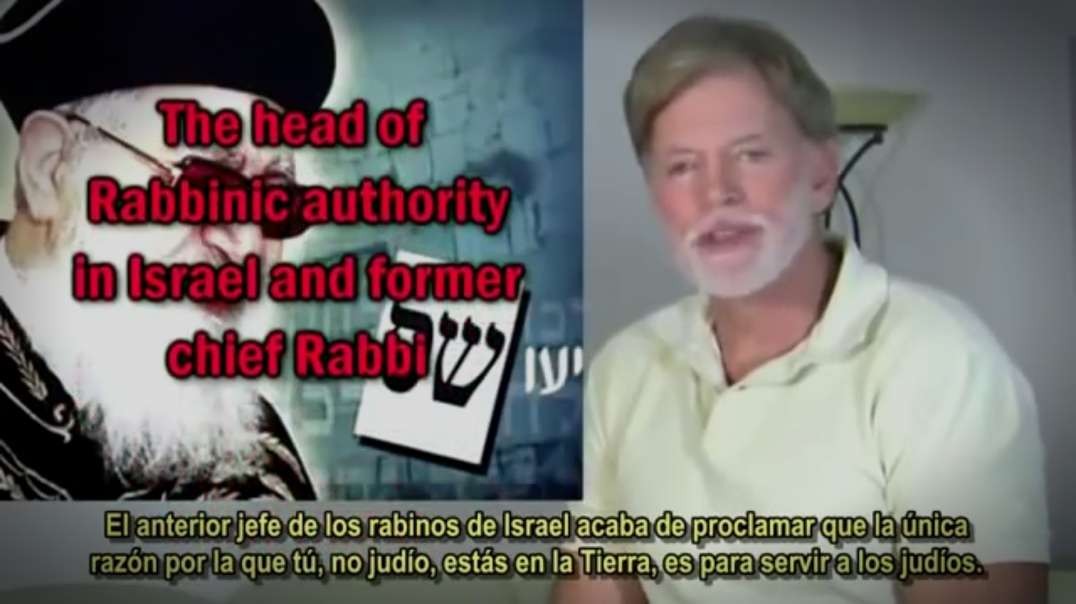 Rabino Judio afirma que los Goyim solo existen para servir al Pueblo elegido.