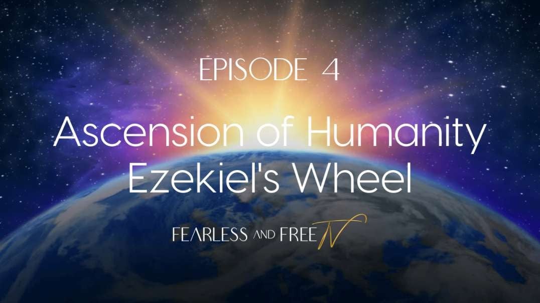 Episode 4 - Ezekiel's Wheel