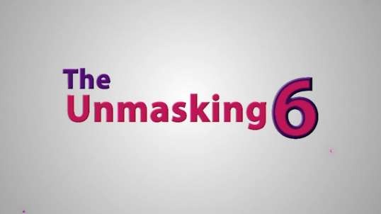 The Unmasking (6 of 8)