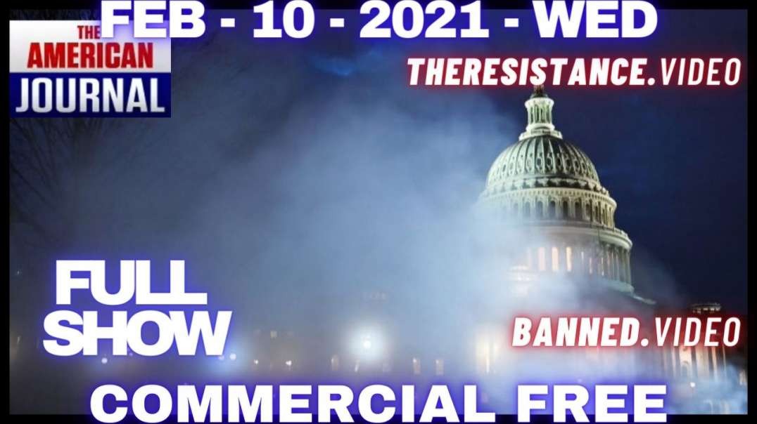 #AmericanJournal HR3: Trump Impeachment Shows Extrajudicial Political Persecution Is The New Normal