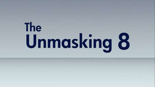 The Unmasking (8 of 8)