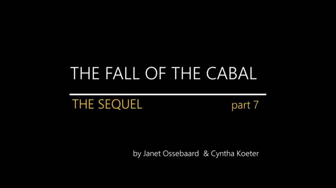 Fall Of The Cabal - Part 7