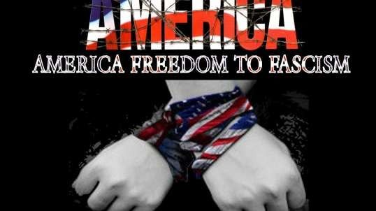 AMERICA - FREEDOM TO FASCISM