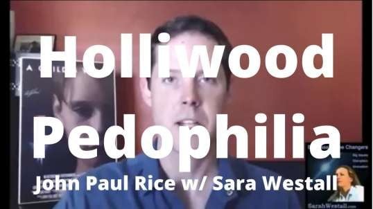 John Paul Rice speaks on Pedophilia in Holliwood