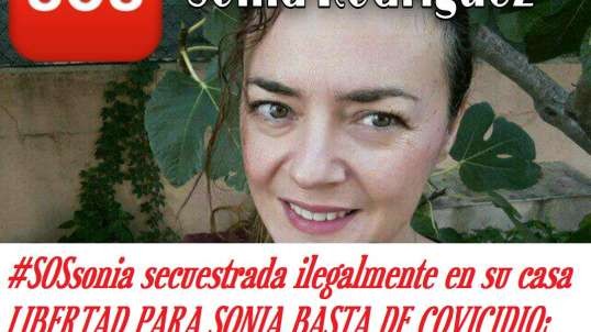 #SOSonia Rodriguez SECUESTRA estado Español covicida PSOE-podemos.mp4