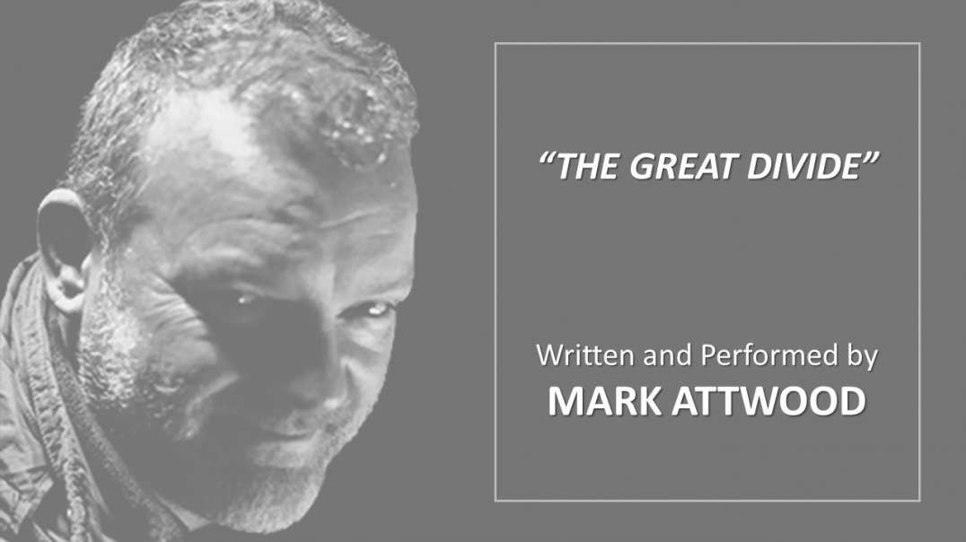 "The Great Divide"  by Mark Attwood.mp4
