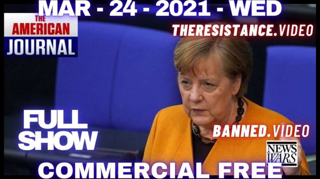 #AmericanJournal: Merkel Pushes ‘New Pandemic’ as Public Awakens to Covid-19 Hysteria