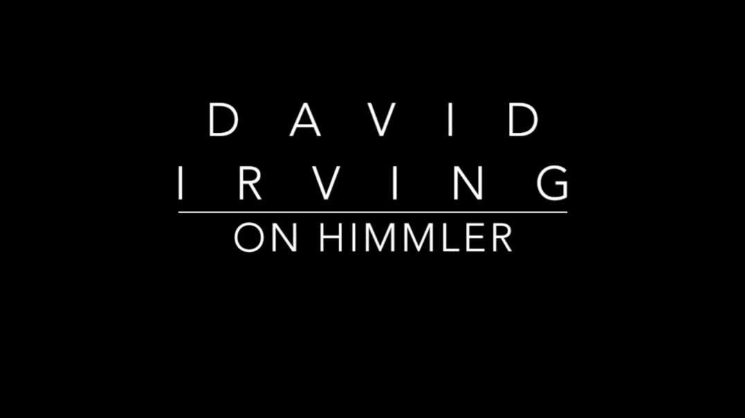 David Irving - Himmler