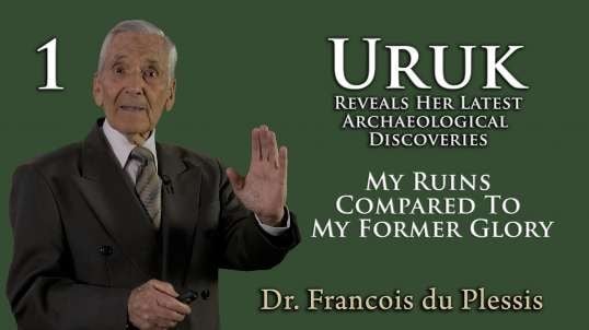 Dr. Francois du Plessis - Uruk..