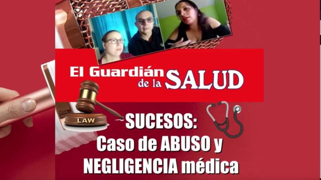 ABUSO Y NEGLIGENCIA MÉDICA