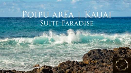 Poipu Area | Kauai | Hawai'i | Suite Paradise