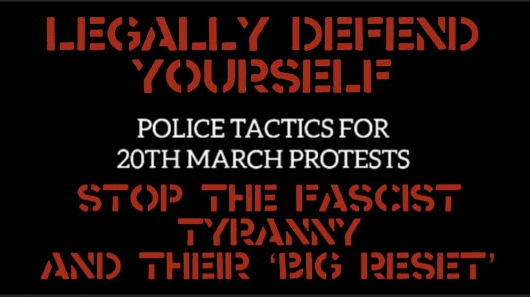 Defence against Police tactics and attacks - With Demos and Protests