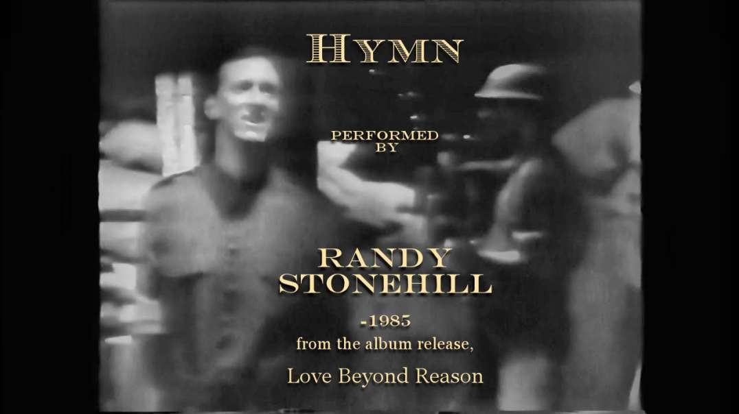 Hymn - Randy Stonehill