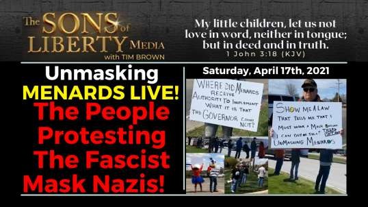 Unmasking MENARDS LIVE!: The People Protesting The Fascist Mask Nazis!