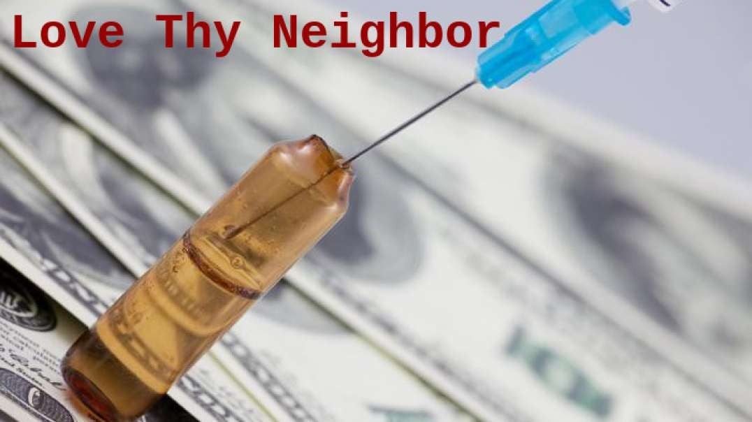 Christian Mis-Leaders Join Ad Council Vaccine Propaganda- “Love Your Neighbor”
