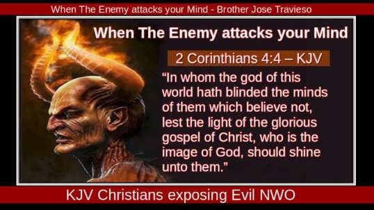 When The Enemy attacks your Mind - Brother Jose Travieso