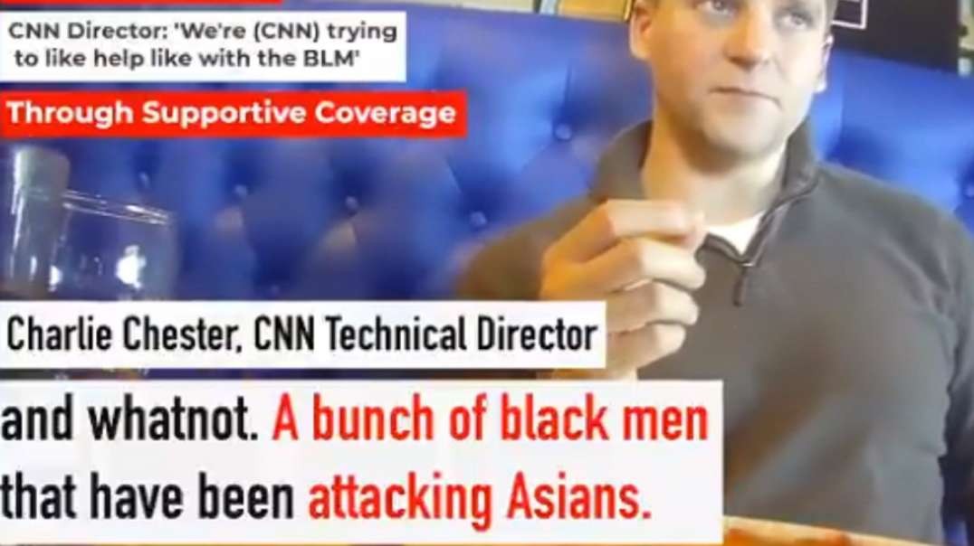PART 3  Chester Says CNN 'Trying To Help' Black Lives Matter By Protecting Group's Narrative On Race.mp4