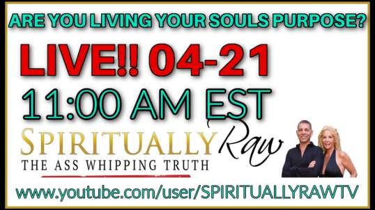 ARE YOU LIVING YOUR SOULS PURPOSE?