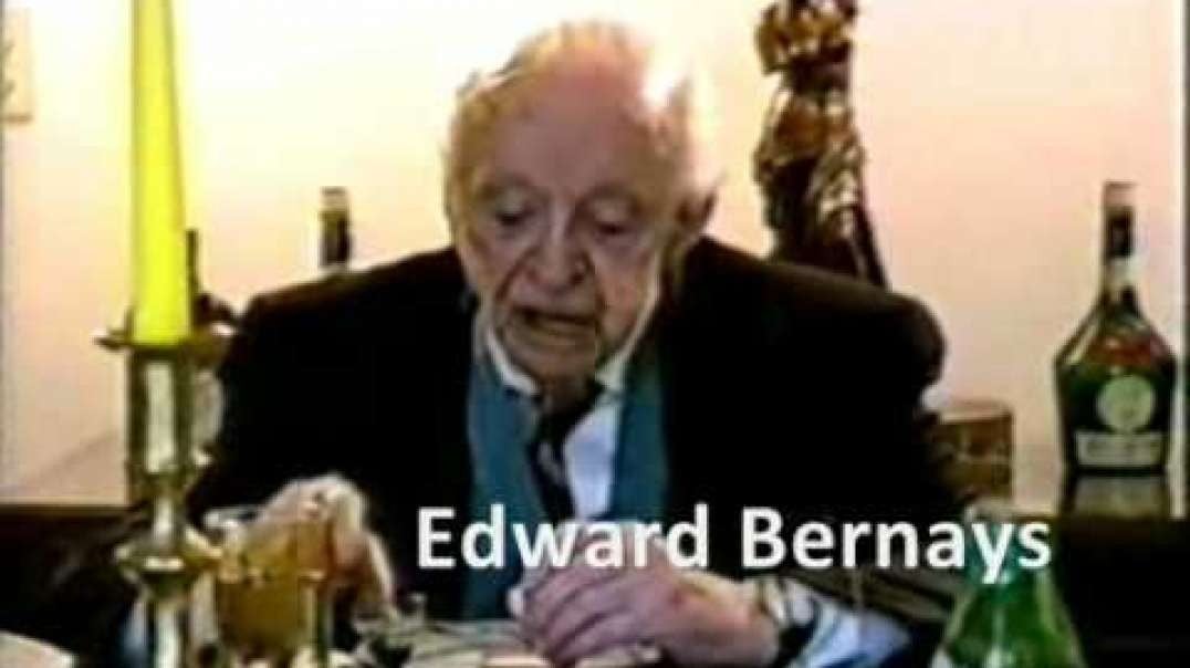 Edward Bernays   on Propaganda and Public Relations
