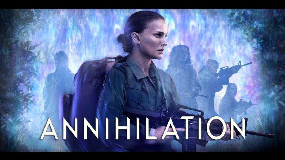 Annihilation 2018 Official Trailer Paramount Pictures