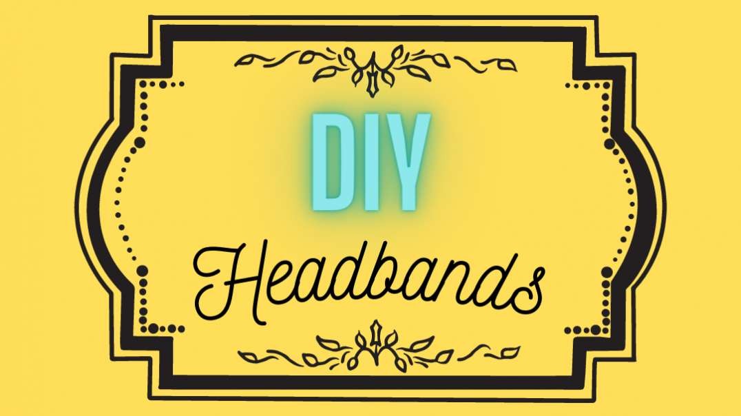 DIY Headbands (11).mp4