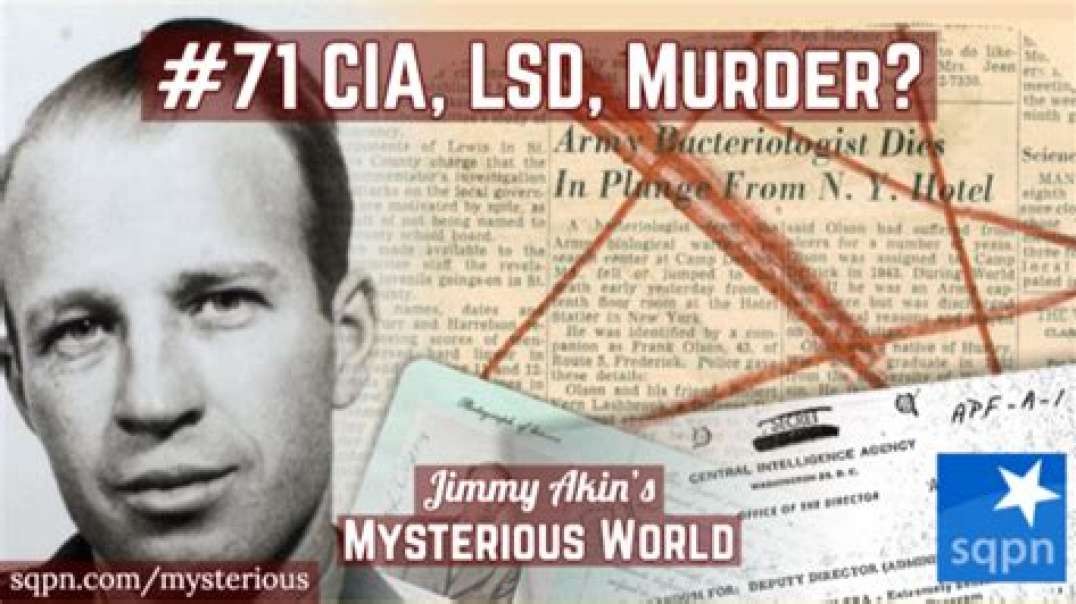 The Mysterious Death of Frank Olson (CIA Scientist) - Jimmy Akin's Mysterious World