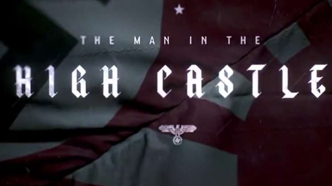 THE MAN IN THE HIGH CASTLE - S..