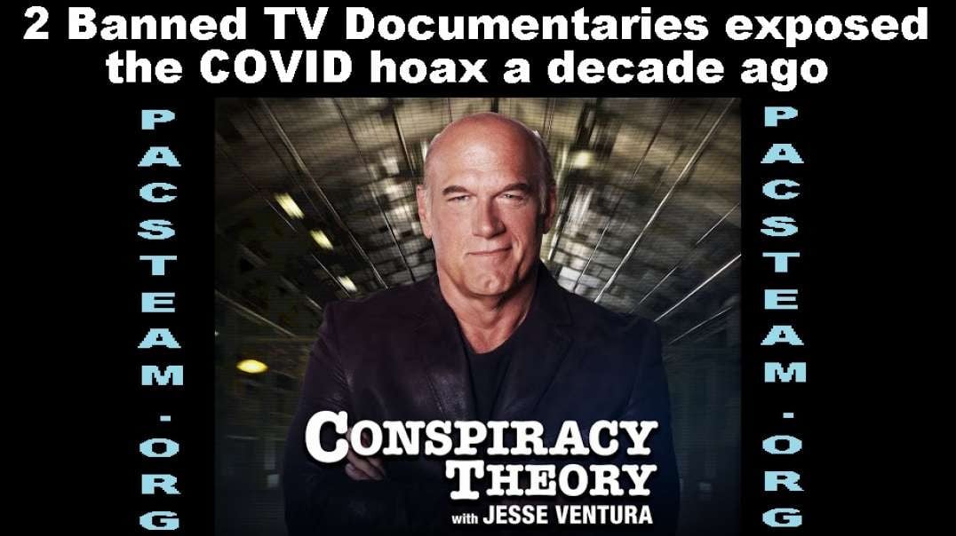 2 Banned TV Documentaries exposed the COVID hoax a decade ago