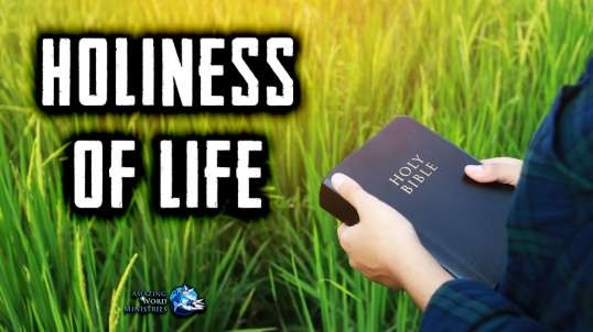 The Faith I Live By: "Holiness of Life"-- By Ellen G. White