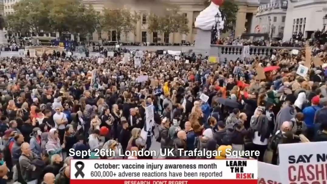 The Super Spreader LIE!! Sept 26th London UK Trafalgar Square Clip Covid-19 Coronavirus Lockdowns.mp4