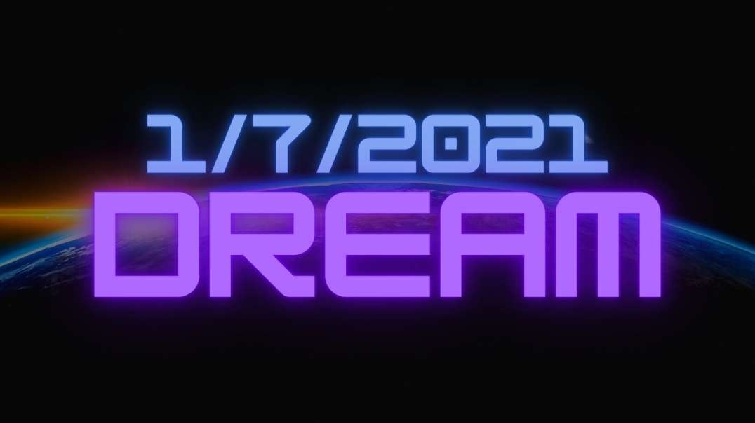 1/7/2021 Dream