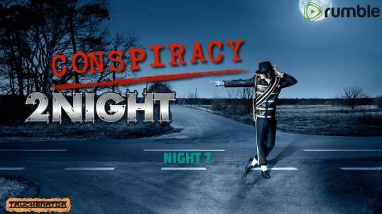 CONSPIRACY 2NIGHT NIGHT 7