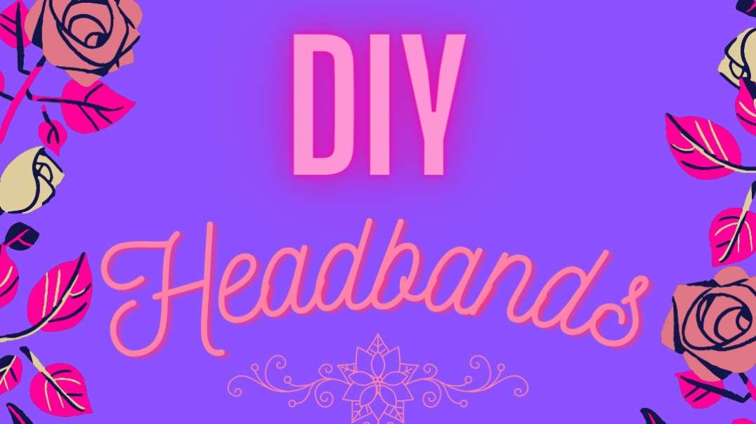 DIY Headbands (33).mp4