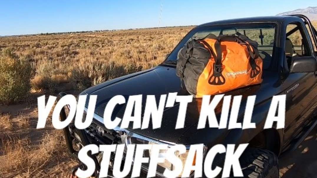 You Can't kill a Stuffsack