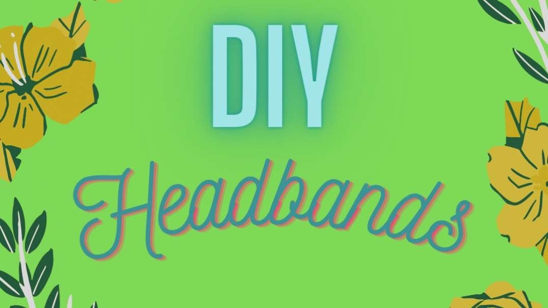 DIY Headbands (30).mp4