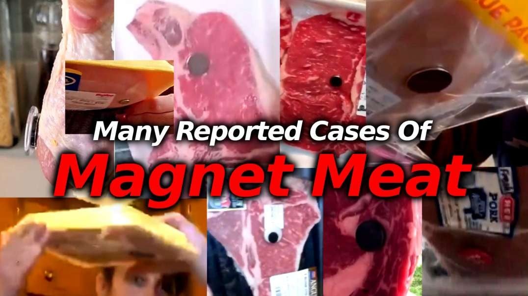 MAGNET MEAT?! MANY CASES POPPING UP OF MAGNETS STICKING TO PACKAGE MEAT. CONTAMINATED FOOD SUPPLY?! [2021-06-17] - TIM TRUTH (VIDEO)