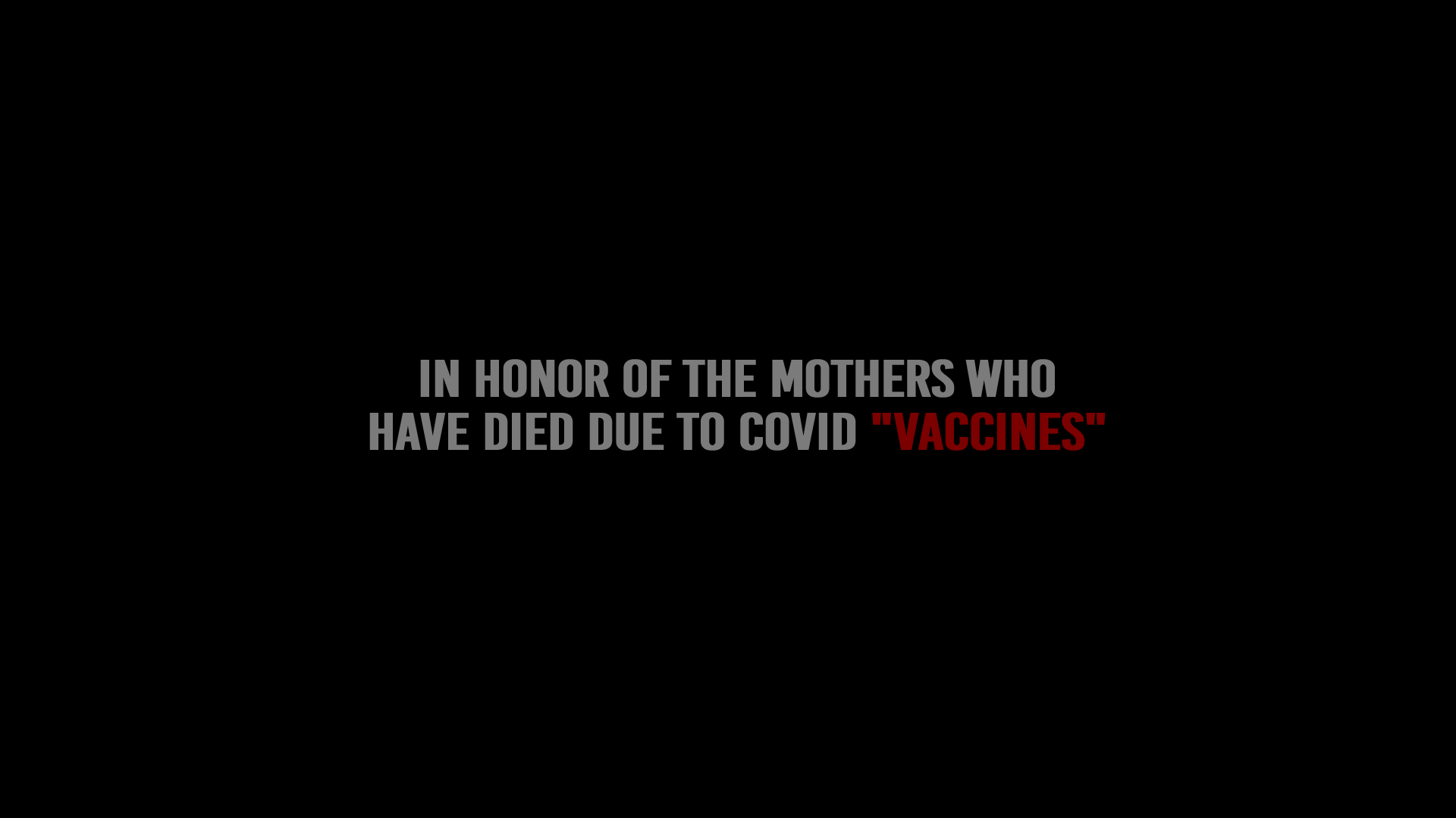 In Honor Of The Mothers Who Have Died Due To Cavid "Vaccines"